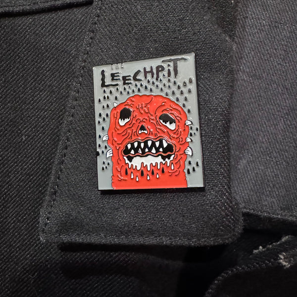 Drippy the Leech- Leechpit Enamel Pin