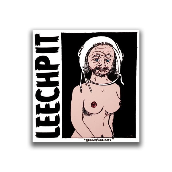 "Breastronaut" Leechpit Sticker