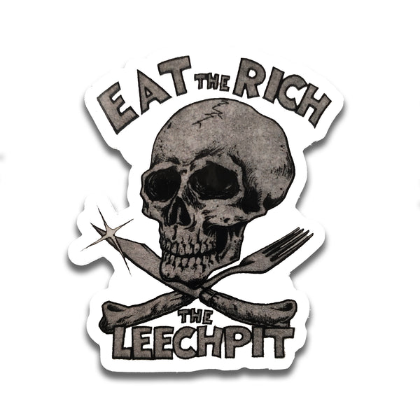 "Eat the Rich" Leechpit Sticker