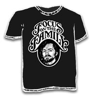 "Focus on the Family" Leechpit T-Shirt