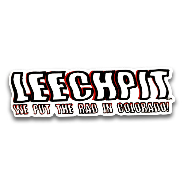 "Rad in ColoRADo" Leechpit Sticker